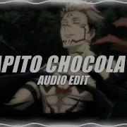 Chocolate Edit Audio