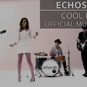 Echosmith Cool Kicks Cover