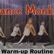 Dance Monkeywarm Up Routine Akshay Jain