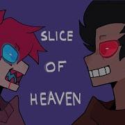 Slice Of Heaven Meme Animation