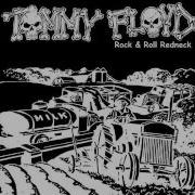 Tommy Floyd Rock N Roll Redneck 1994 Full Album