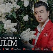 Shohjahon Jo Rayev Gulim Шохжахон Жураев Гулим Music Version