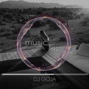 Dj Goja You And Me