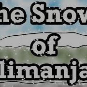 The Ernest Hemingway Foundation The Snows Of Kilimanjaro