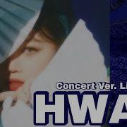 G Dle Hwaa Concert Version