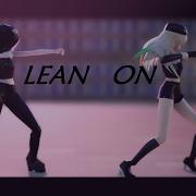 Mmd Lean On