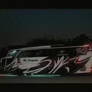 Bis Mania Gamerlap Bus Full Strobo Lagu Dj Versi Bis Mania Bia Malam Po Haryanto