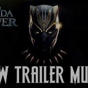 Black Panther Wakanda Forever Epic Trailer Music Song Sampa The Great