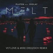 Melt Feat Joolay Vetlove