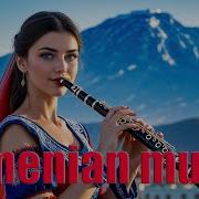 Klarnet New 2025 Հայկական Երգեր Armenian Music Նոր Երգեր 2025
