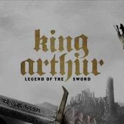 Daniel Pemberton King Arthur Legend Of The Sword Ost Extended Version Remix By Dmd