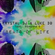 Luke Db Beats Of Life Original Mix