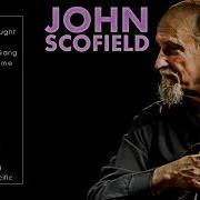 John Scofield Full Album