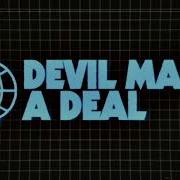 The Midnight Devil Make A Deal