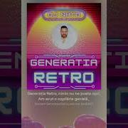 Dj Nato Doru Generatia Retro