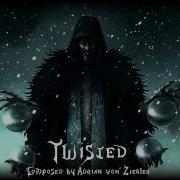 Twisted Adrian Von Ziegler