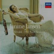 Janine Jansen 12 Violin Concertos Op 8 Il Cimento Dell Armonia E Dell Invenzione Concerto No 1 In E Major For Solo Violin Rv 269 La Primavera 1 Allegro