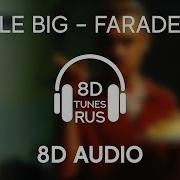 Little Big Faradenza 8D Music