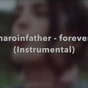 Forever Haroinfather Minus