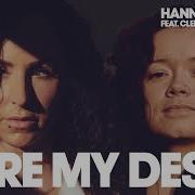 Hannah Wants Ft Clementine Douglas