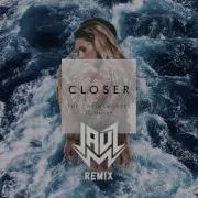 The Chainsmokers Ft Halsey Closer Jauz Remix