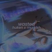 Juice Wrld Huken X Murkish Wasted Sped Up Reverb