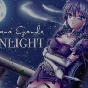 Nightcore Ariana Grande Moonlight