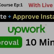 How To Create And Approve Upwork Profile Account Live Upwork Profile