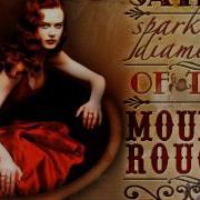 Moulin Rouge Ost 4 Sparkling Diamonds