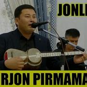 Nodirjon Pirmamatov Kuylaydi 2018