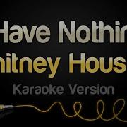 Whitney Houston I Have Nothing Instrumental