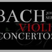 Bach Violin Concertos