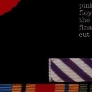 The Final Cut Pink Floyd Full Album