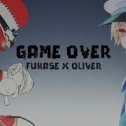 Fukase And Oliver Game Over