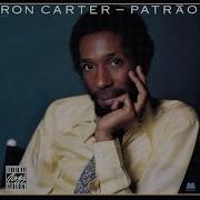 Ron Carter Ah Rio