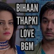 Music Of Thapki Pyar Ki