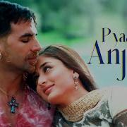 Pyar Ka Anjam