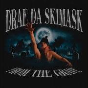 Drae Da Skimask Secrets