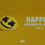 Happier Speed Up Pitch Marshmello Ft Bastille