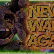 Never Wake Again Fnaf