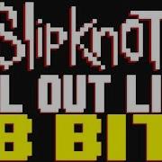 All Out Life 8 Bits Slipknot