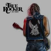 True Rocker Feat Dee Snider