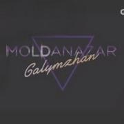 Moldanazar Кiм Ол