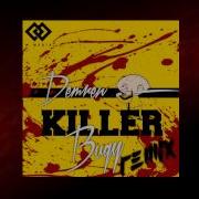 Killer Bugy Remix