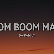 Boom Boom Mama Da Family