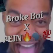 Broke Fein