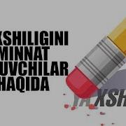 Yaxshiligini Minnat Qiluvchilar Haqida Shayx Sodiq Samarqandiy
