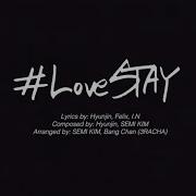 Lovestay Stray Kids Inst