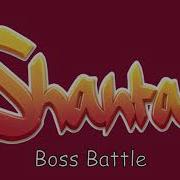 Boss Battle Shantae And The Seven Sirens Ost