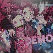 Nezuko My Demons